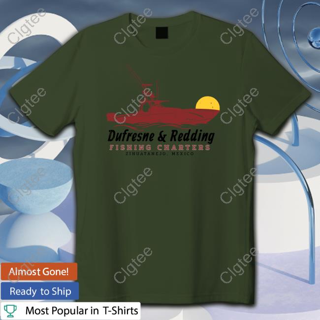 Official Super 70S Sports Merch Dufresne & Redding Fishing Charters Tee Official Super 70S Sports Merch Dufresne & Redding Fishing Charters Tee