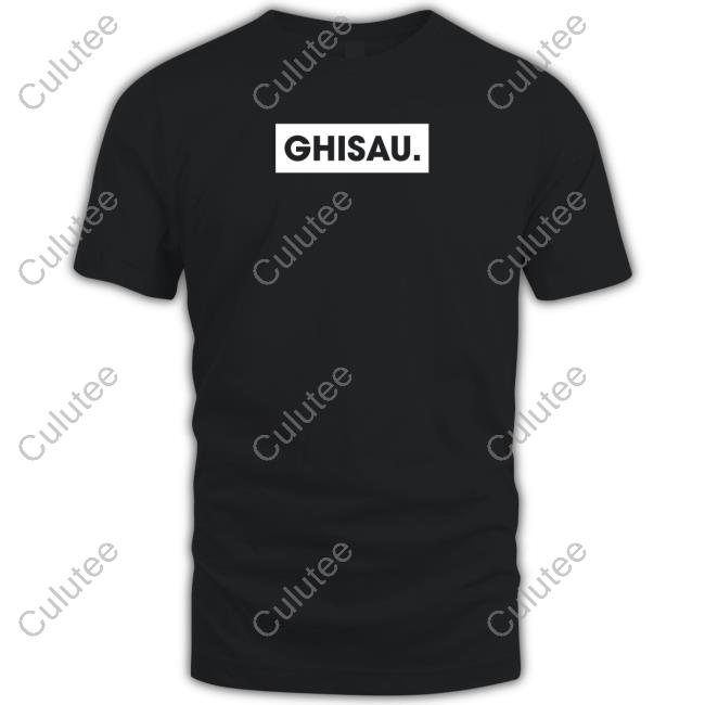 Ghisau T Shirts Ghisau T Shirts
