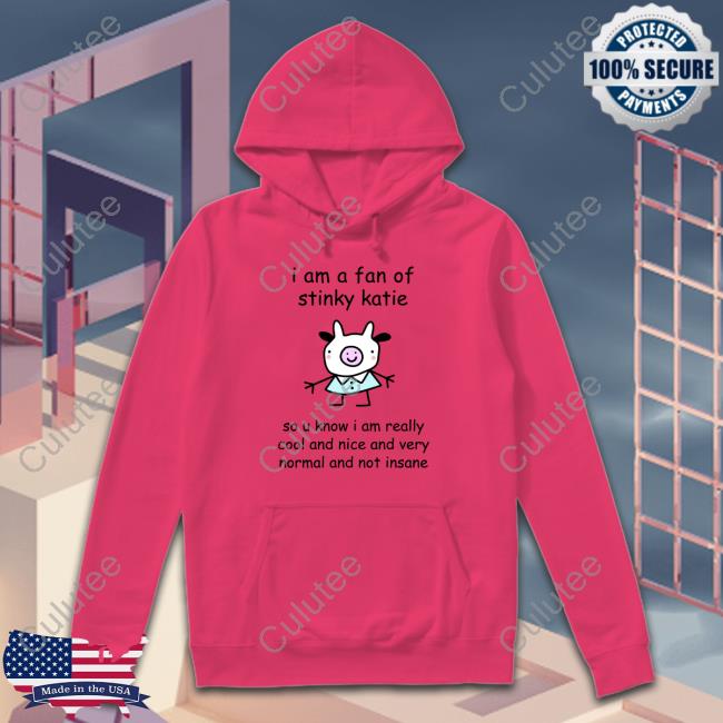 Stinky Katie I Am A Fan Of Sinky Katie Long Sleeve Tee Stinkykatie Stinky Katie I Am A Fan Of Sinky Katie Long Sleeve Tee Stinkykatie