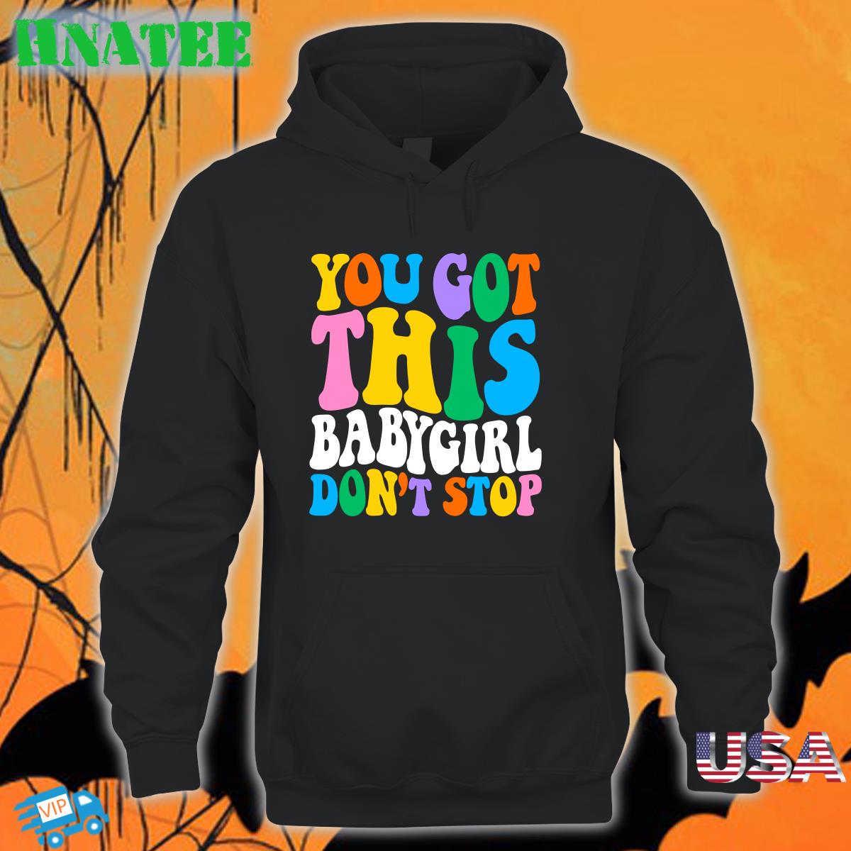 Popular Poison Merch You Got This Babygirl Don't Stop Hoodies Sam Ace Week Popular Poison Merch You Got This Babygirl Don't Stop Hoodies Sam Ace Week