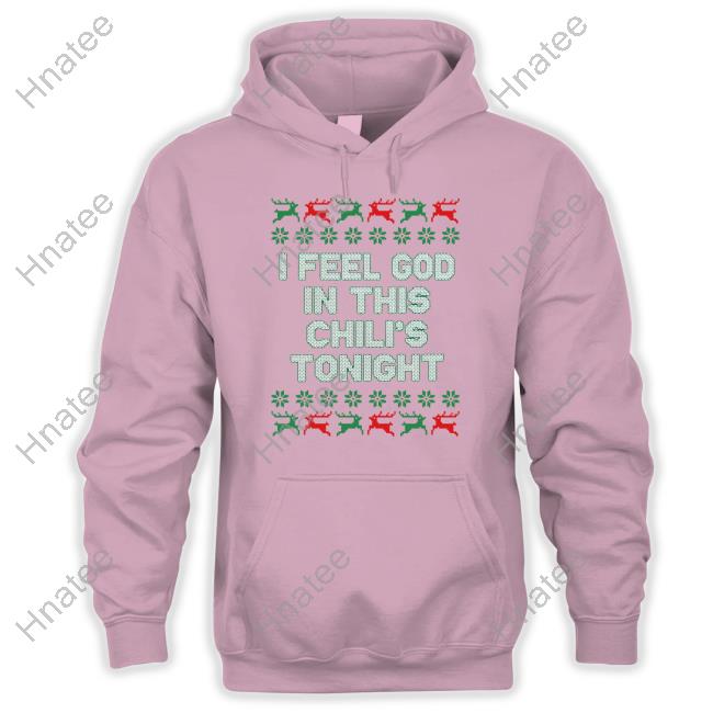 Middle Class Fancy Merch I Feel God In This Chili's Tonight TankTop Middle Class Fancy Merch I Feel God In This Chili's Tonight TankTop