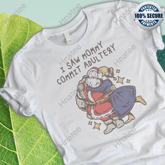 Official I Saw Mommy Commit Adultery Christmas Cap Official I Saw Mommy Commit Adultery Christmas Cap