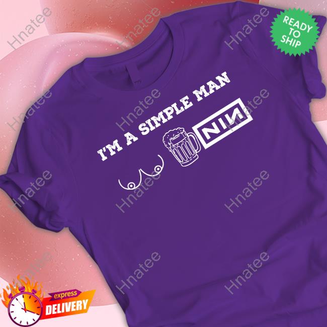 I'm A Simple Man Sweatshirt I'm A Simple Man Sweatshirt