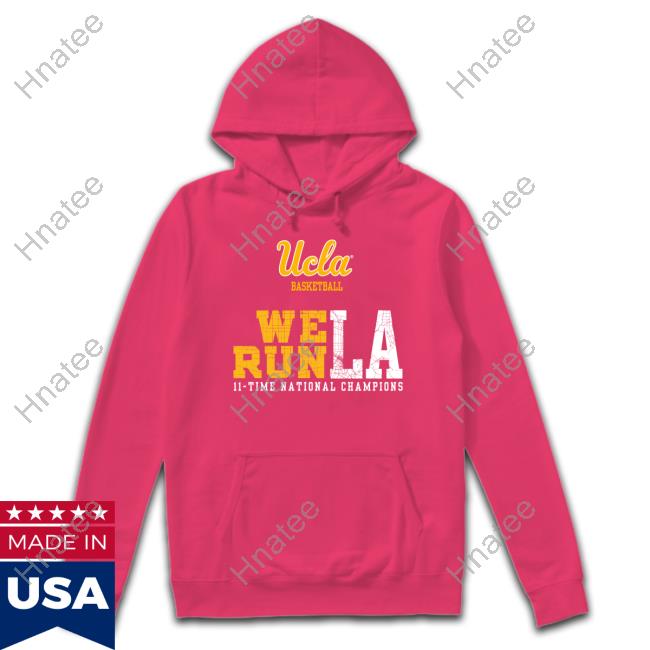 Ucla We Run La Tee Shirt Ucla We Run La Tee Shirt