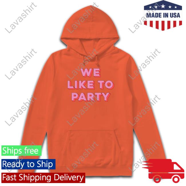 We Like To Party Tee Plumthumbs We Like To Party Tee Plumthumbs