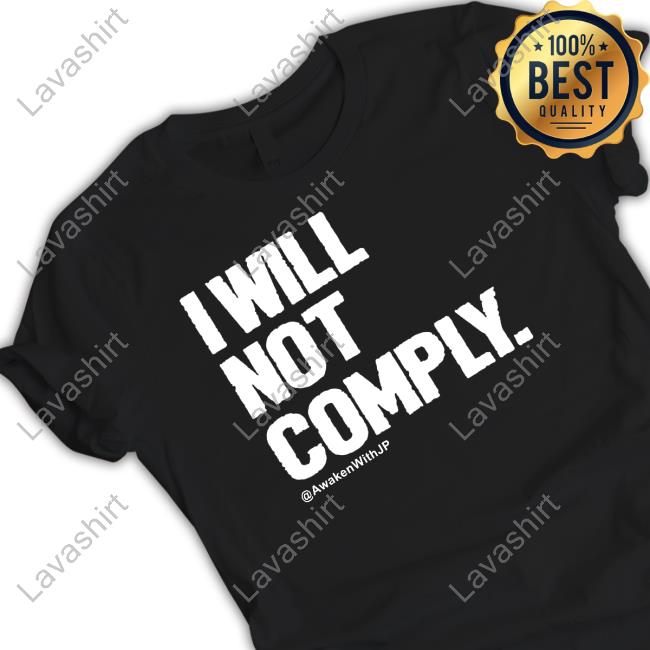 I Will Not Comply Awakenwithjp Tank I Will Not Comply Awakenwithjp Tank