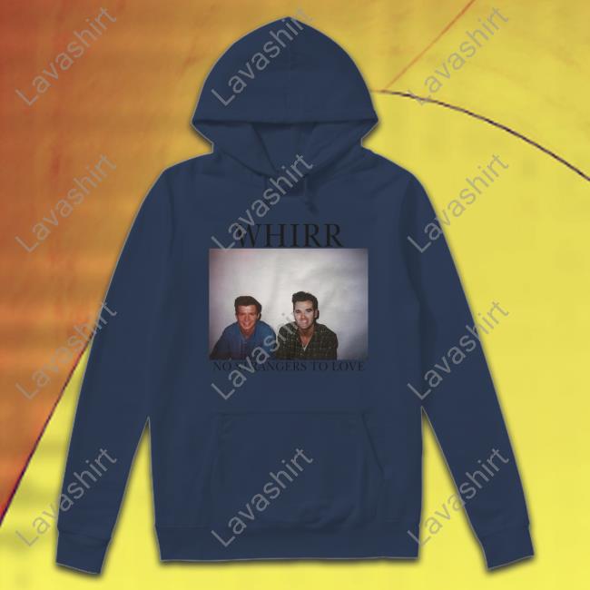 Cold Cuts Merch Official Whirr No Strangers To Love Sweatshirt Cold Cuts Merch Official Whirr No Strangers To Love Sweatshirt