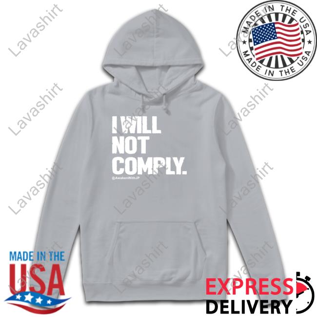 I Will Not Comply Awakenwithjp Tank I Will Not Comply Awakenwithjp Tank