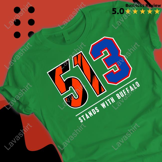 Ted Karras 513 Stands With Buffalo T Shirts Damar Hamlin Cameron Wolfe Ted Karras 513 Stands With Buffalo T Shirts Damar Hamlin Cameron Wolfe