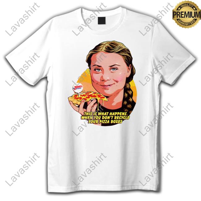 Nordacious Merch This Is What Happens When You Don't Recycle Your Pizza Boxes Tee Nordacious Merch This Is What Happens When You Don't Recycle Your Pizza Boxes Tee