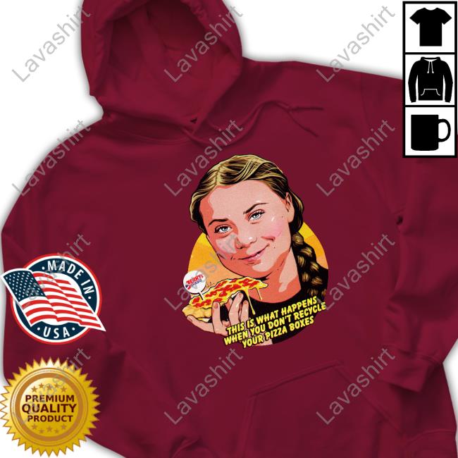 Nordacious Merch This Is What Happens When You Don't Recycle Your Pizza Boxes Tee Nordacious Merch This Is What Happens When You Don't Recycle Your Pizza Boxes Tee