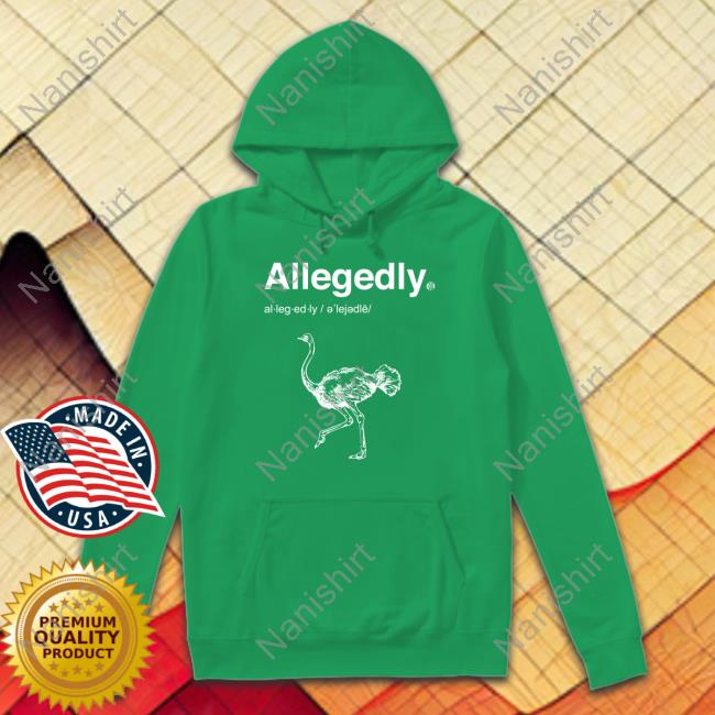 Shoresy Letterkenny Merch Allegedly Shirt Shoresy Letterkenny Merch Allegedly Shirt