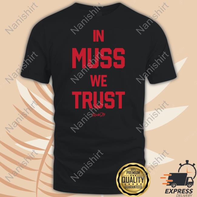 Rock City Merch In Muss We Trust Hooded Sweatshirt Rock City Merch In Muss We Trust Hooded Sweatshirt
