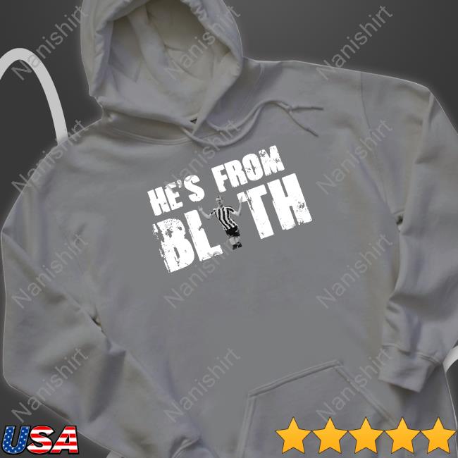 Official Toon Army Merch He's From Blyth Long Sleeve T Shirt Official Toon Army Merch He's From Blyth Long Sleeve T Shirt