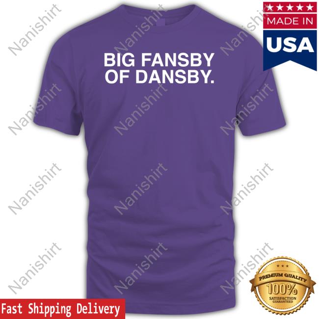 Official Big Fansby Of Dansby Shirt Official Big Fansby Of Dansby Shirt