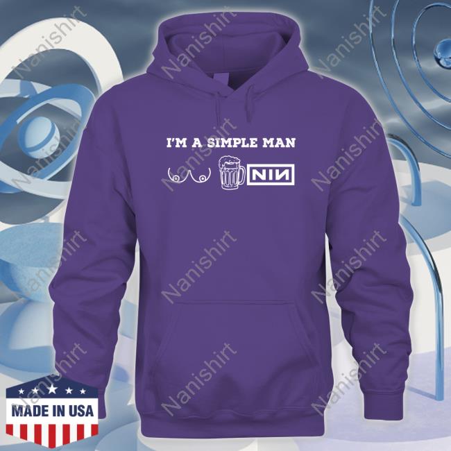 Rob Sheridan Official I'm A Simple Man Hoodie Rob Sheridan Official I'm A Simple Man Hoodie