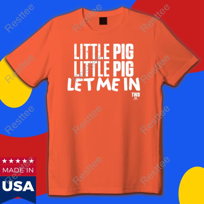 The Walking Dead Negan Little Pig Let Me In Shirt The Walking Dead Shop Hoodie The Walking Dead Negan Little Pig Let Me In Shirt The Walking Dead Shop Hoodie