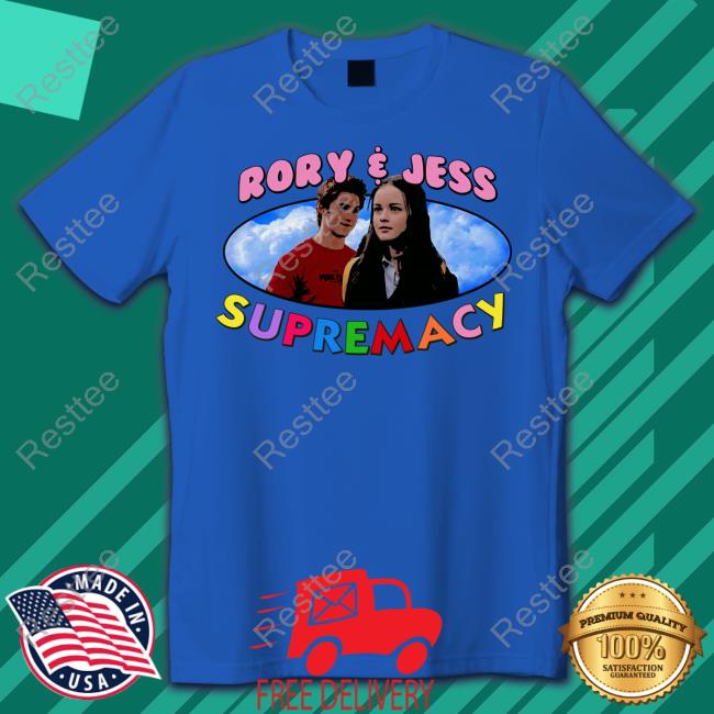 Rory & Jess Supremacy Shirt Jess Mariano Rory & Jess Supremacy Shirt Jess Mariano