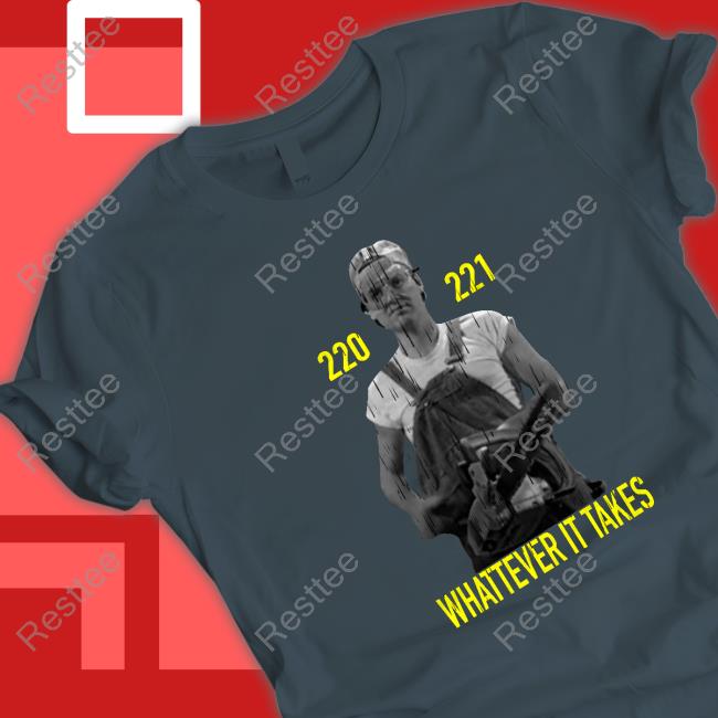 Super 70S Sports Store Official 220 221 Whatever It Takes Tee Super 70S Sports Store Official 220 221 Whatever It Takes Tee