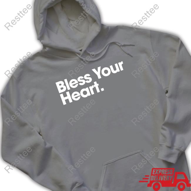 Bs General Store Bless Your Heart Shirt Bs General Store Bless Your Heart Shirt