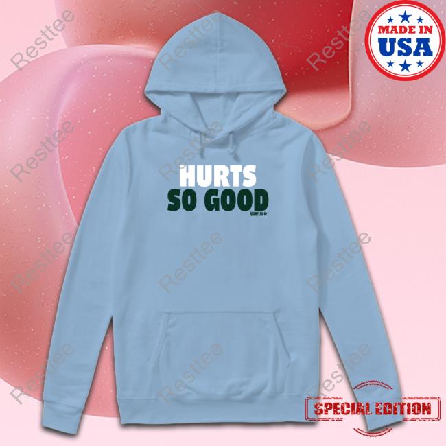 Jalen Hurts So Good Tee Shirt Jalen Hurts So Good Tee Shirt