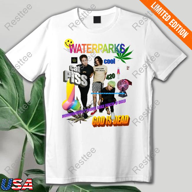 Waterparks Cat Piss God Is Dead Shirt Waterparks Cat Piss God Is Dead Shirt