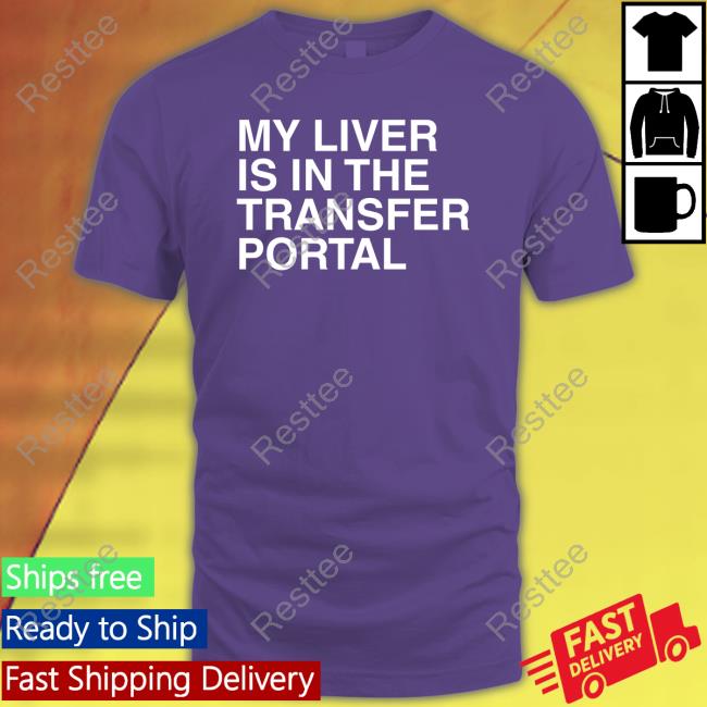 My Liver Is In The Transfer Portal Sweatshirt Oscar Bravo Golf Merch Obvious Shirts My Liver Is In The Transfer Portal Sweatshirt Oscar Bravo Golf Merch Obvious Shirts