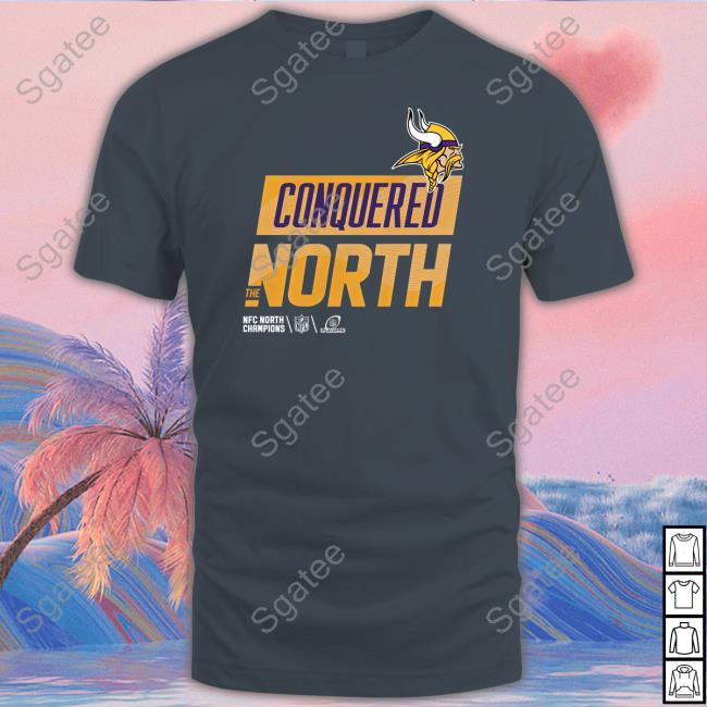 Minnesota Vikings Conquered The North T Shirts Minnesota Vikings Conquered The North T Shirts