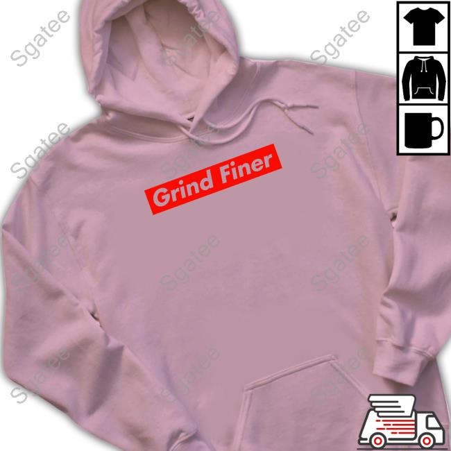 Grind Finer Tee New R Espresso Grind Finer Tee New R Espresso