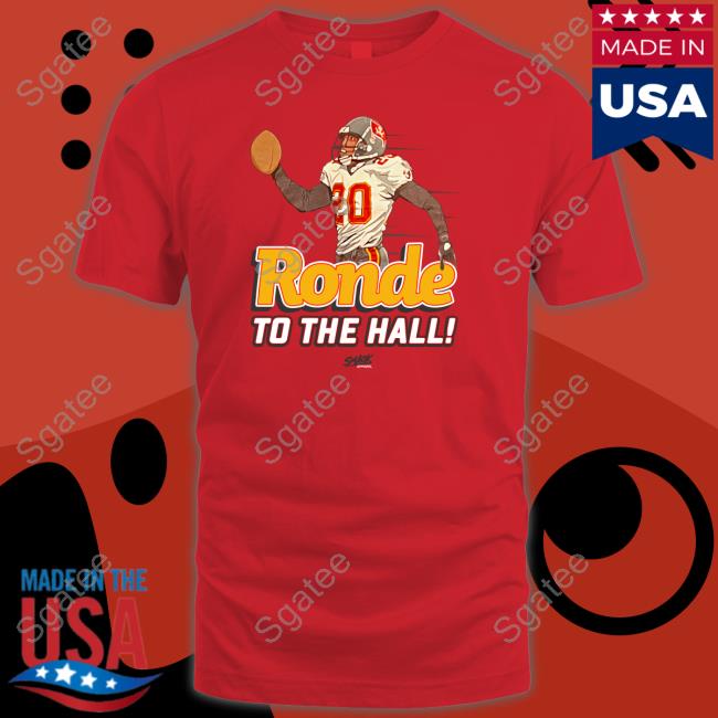 Ronde To The Hall Tee Shirt Ronde To The Hall Tee Shirt