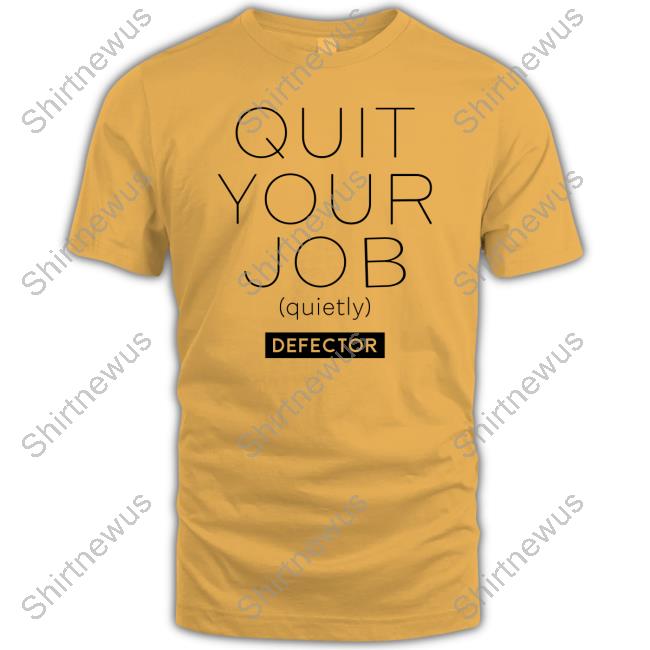 Quit Your Job Quietly Shirt White Quit Your Job Quietly Shirt White