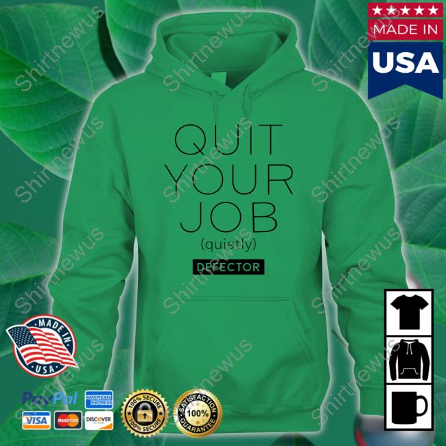 Quit Your Job Quietly Shirt White Quit Your Job Quietly Shirt White