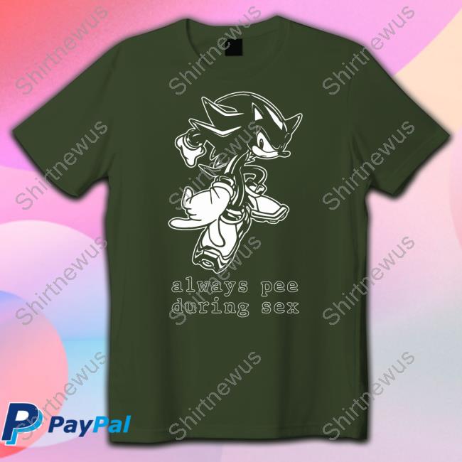 Kaspuur Always Pee During Sex Long Sleeve T Shirt Kaspuur Always Pee During Sex Long Sleeve T Shirt