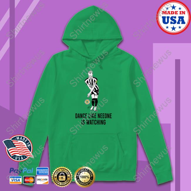 Dance Like Neeone Is Watching Hooded Sweatshirt Dance Like Neeone Is Watching Hooded Sweatshirt