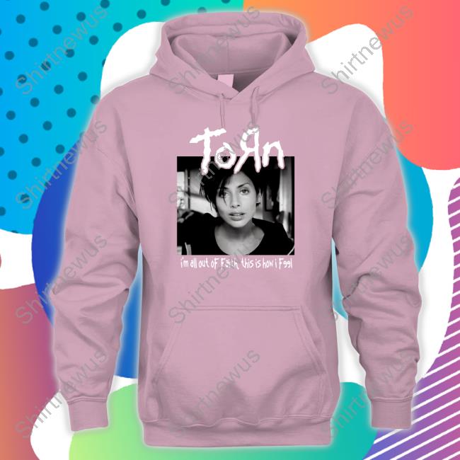 Offical Natalie Imbruglia Essential ToRn Hoodie Offical Natalie Imbruglia Essential ToRn Hoodie
