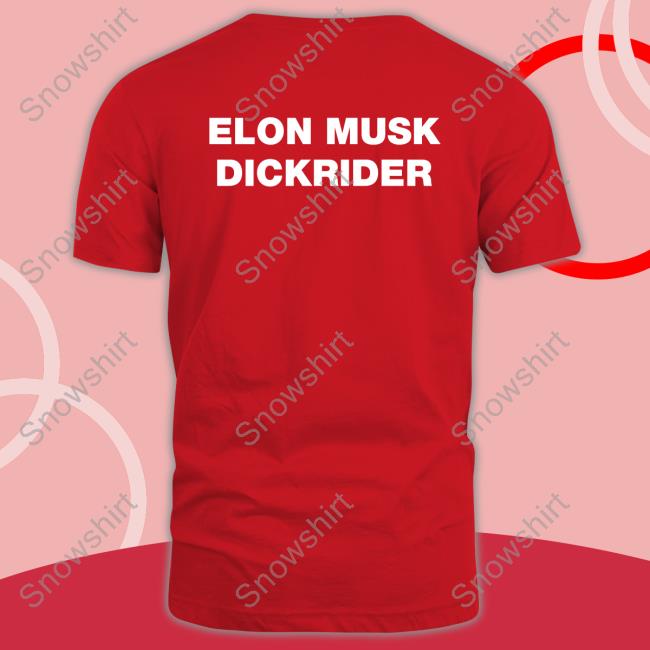 Elon Musk Dickrider Hoodie Elon Musk Dickrider Hoodie