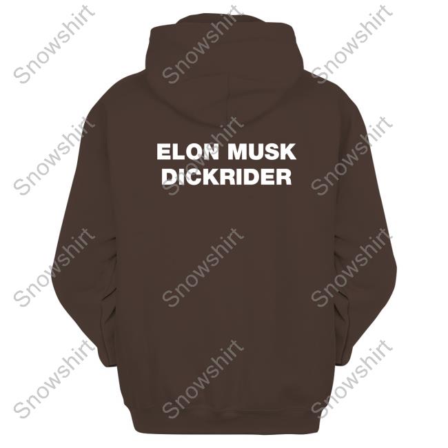 Elon Musk Dickrider Hoodie Elon Musk Dickrider Hoodie