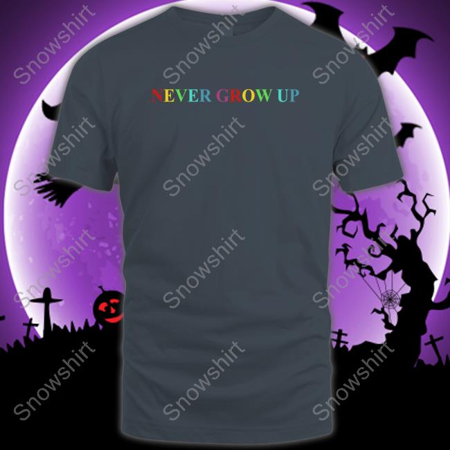 Baylen Levine Merch Benitez Store Never Grow Up Shirt Hooded Sweatshirt Baylen Levine Merch Benitez Store Never Grow Up Shirt Hooded Sweatshirt
