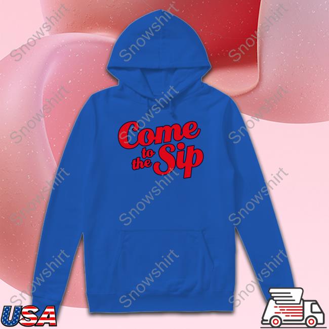 Brycen Sanders Come To The Sip Shirts Rebelrags Merch Brycen Sanders Come To The Sip Shirts Rebelrags Merch