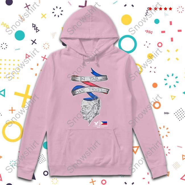 In Tab We Trust Tee In Tab We Trust Tee