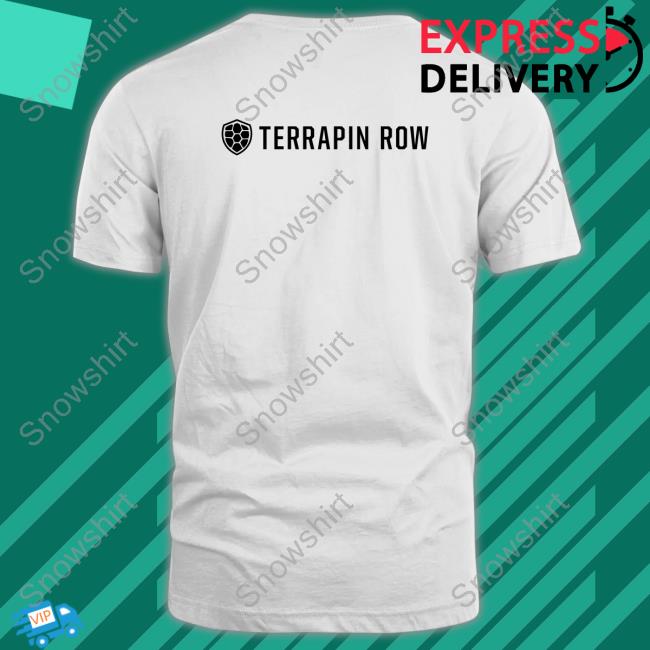 Terrapins Goldrush Terrapin Row T Shirt Maryland Terrapins Kevin Willard Terrapins Goldrush Terrapin Row T Shirt Maryland Terrapins Kevin Willard