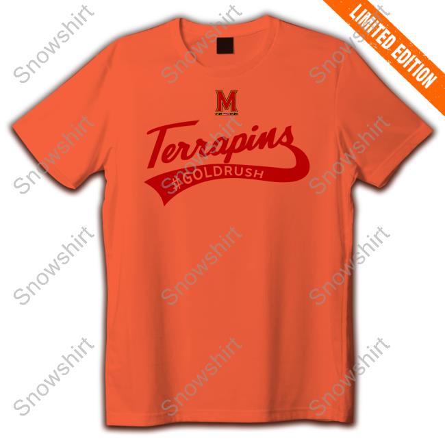 Terrapins Goldrush Terrapin Row T Shirt Maryland Terrapins Kevin Willard Terrapins Goldrush Terrapin Row T Shirt Maryland Terrapins Kevin Willard