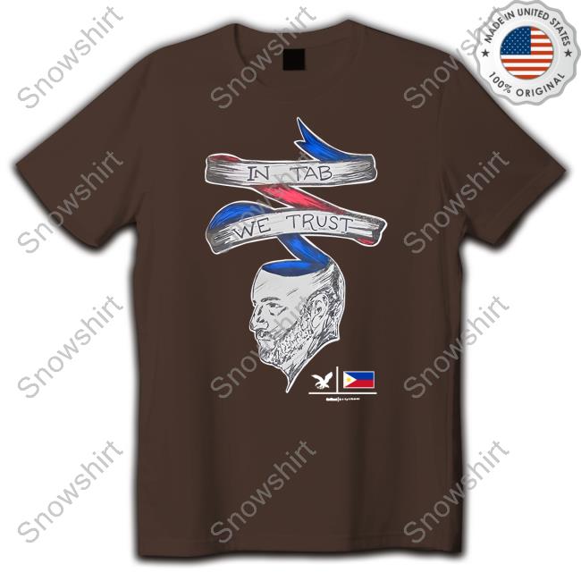 In Tab We Trust Tee In Tab We Trust Tee