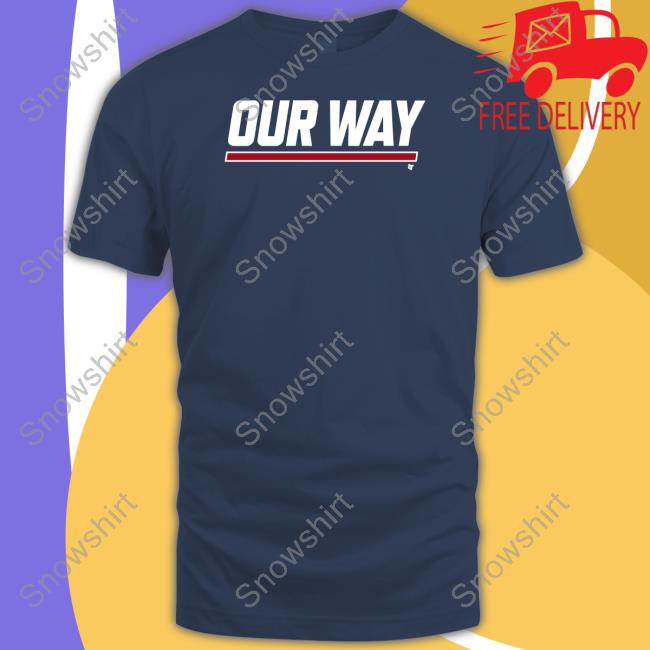 Our Way Tee Our Way Tee