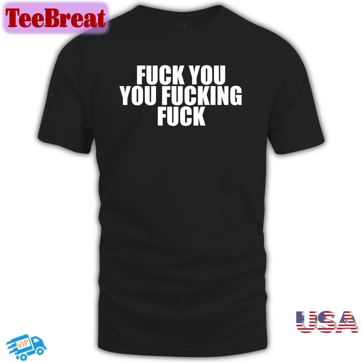 Fuck You You Fucking Fuck Shirt 2022 Black Luxin Xeno Fuck You You Fucking Fuck Shirt 2022 Black Luxin Xeno