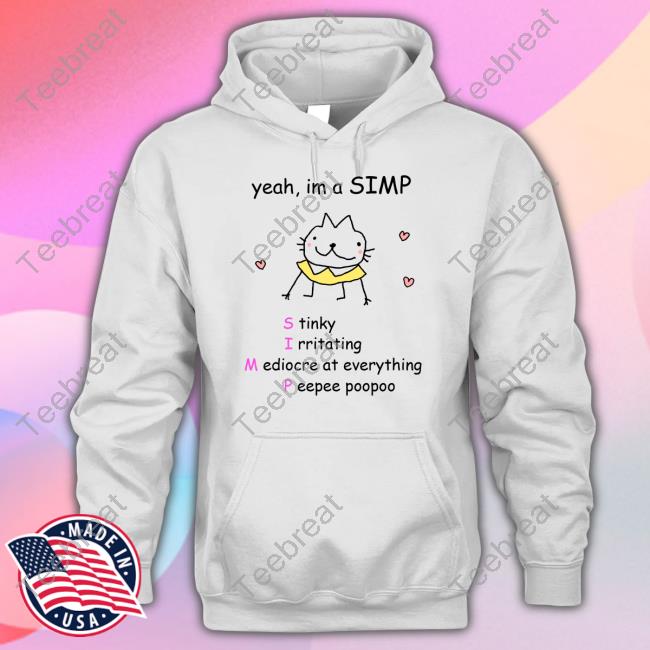 Stinky Katie Yeah Im A Simp Shirt Stinky Katie Yeah Im A Simp Shirt