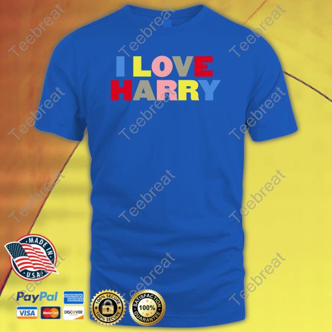 I Love Harry Shirt I Love Harry Shirt