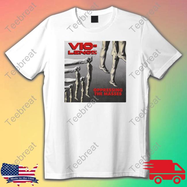 Vio-Lence Oppressing The Masses Tee Shirt Vio-Lence Oppressing The Masses Tee Shirt