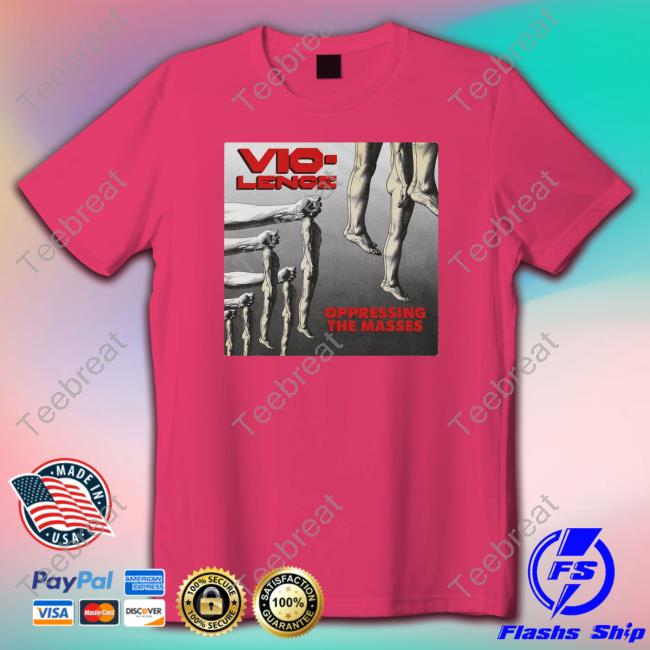 Vio-Lence Oppressing The Masses Tee Shirt Vio-Lence Oppressing The Masses Tee Shirt