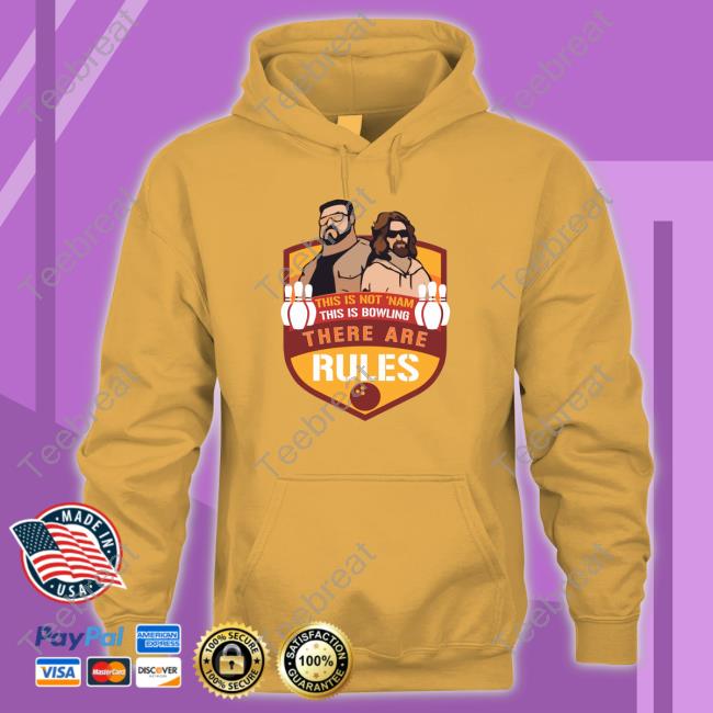 Super 70S Sports Store Merch This Is Not ‘Nam This Is Bowling There Are Rules Long Sleeve Super 70S Sports Store Merch This Is Not ‘Nam This Is Bowling There Are Rules Long Sleeve